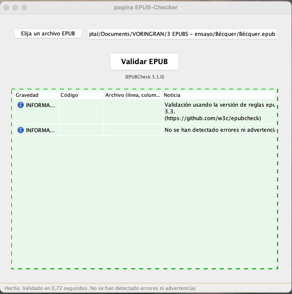Captura del programa ePub checker. En esta vemos las características descritas anteriormente, pero el recuadro rojo ahora es verde. Dentro de este sale el mensaje: no se han detectado errores ni advertencias.