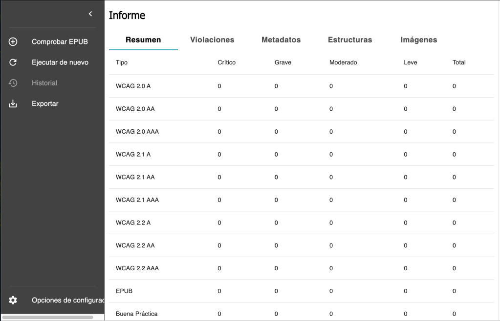 Captura de ACE by Daisy. A la izquierda hay un menú desplegable gris en el que se lee en listado: comprobar EPUB; Ejecutar de nuevo; Historial y Exportar. En la parte central, con el fondo blanco, hay una tabla. Esta vez, no hay ningún error indicado. 